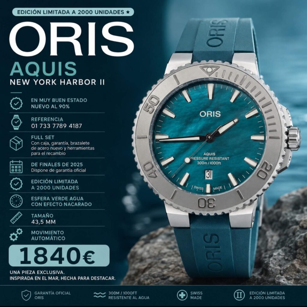 oris En muy buen estado,nuevo al 90% Modelo aquis versión new York harbor II ref. 01 733 7789 4187 Full set, con caja, garantia, brazalete de acero nuevo y herramientas para el recambio. De finales de 2025 dispone de garantia oficial edición limitada a 2000 unidades esfera verde agua con efecto nacarado Tamaño 43,5mm Movimiento automático calibre 733-1